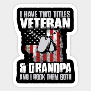 Veteran and Grandpa Sticker